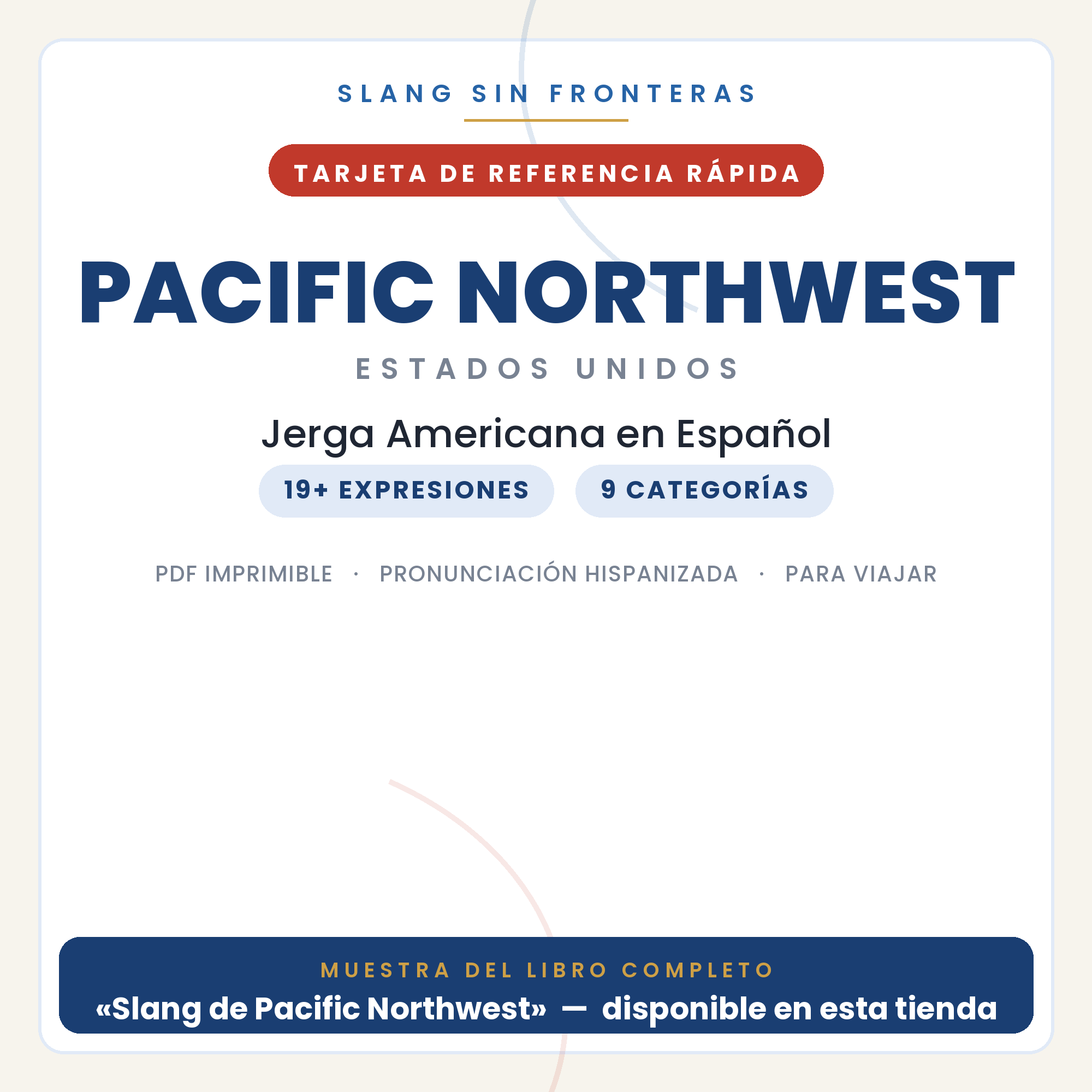 Slang de Pacific Northwest en Español